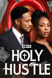 Holy Hustle Style A Movie Poster 11 x 17 inch