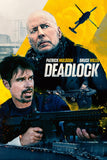 Deadlock Style A Movie Poster 11 x 17 inch