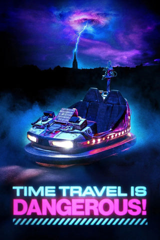 Time Travel Is Dangerous! Style E Movie Poster 27 x 40 inch