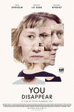 You Disappear Style A Movie Poster 27 x 40 inch