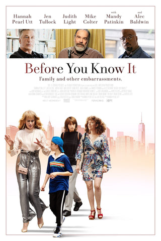 Before You Know It Style C Movie Poster 11 x 17 inch