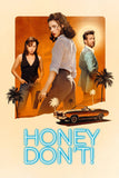 Honey Don't! Style C Movie Poster 11 x 17 inch
