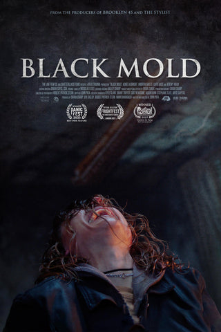 Black Mold Style B Movie Poster 11 x 17 inch