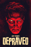 Depraved Style D Movie Poster 11 x 17 inch