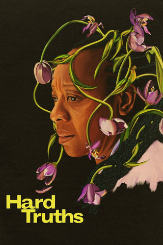 Hard Truths Style A Movie Poster 11 x 17 inch