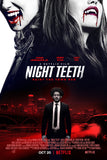 Night Teeth Style A Movie Poster 11 x 17 inch