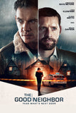 The Good Neighbor Style D Movie Poster 27 x 40 inch