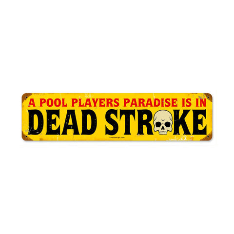 Dead-Stroke-Vintage-Sign-Metal-Sign