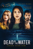 Dead in the Water Style A Movie Poster 11 x 17 inch