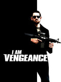 I Am Vengeance Style B Movie Poster 27 x 40 inch