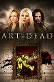 Art of the Dead Style A Movie Poster 27 x 40 inch