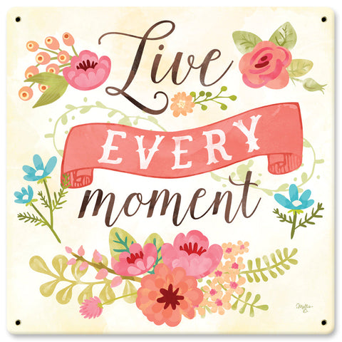 Live-Every-Moment-Vintage-Sign-Metal-Sign