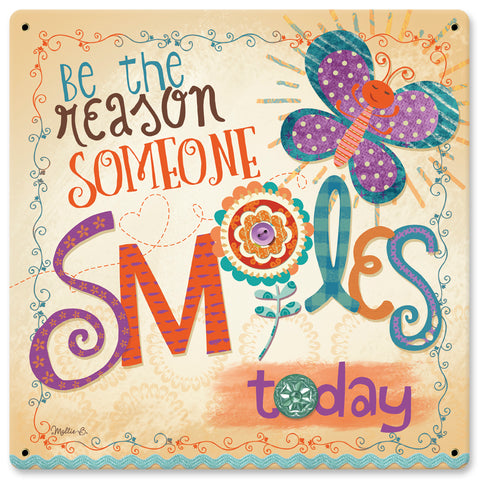 Be The Reason Vintage Sign Metal Sign