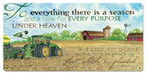 To Everything There Is A Season Vintage Sign Metal Sign