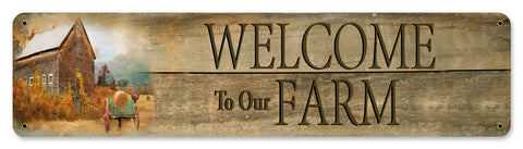 Welcome To Our Farm Vintage Sign Metal Sign