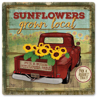 Local Grown Sunflowers Vintage Sign Metal Sign