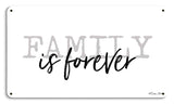 Family is Forever Vintage Sign Metal Sign