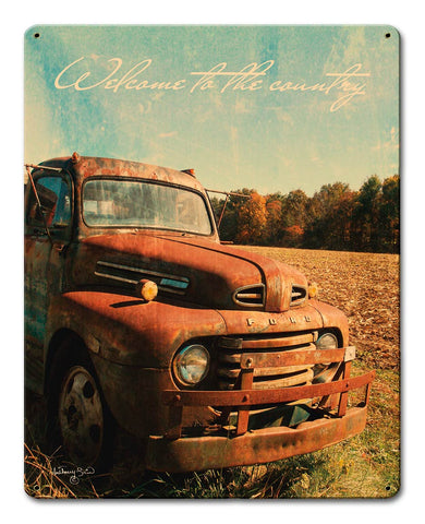 Welcome to the Country Vintage Sign Metal Sign