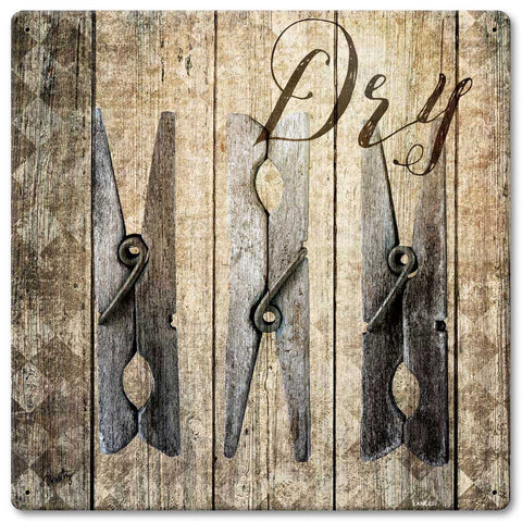 Dry Vintage Sign Metal Sign