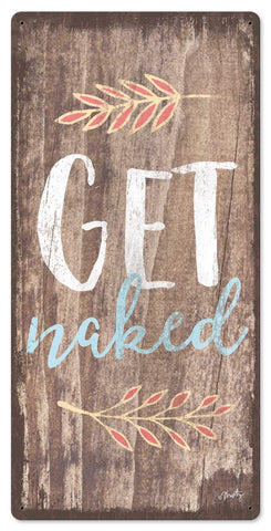 Get-Naked-Vintage-Sign-Metal-Sign