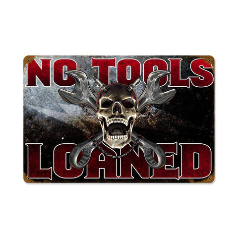 No-Tools-Loaned-Vintage-Sign-Metal-Sign