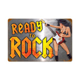 Ready To Rock Vintage Sign Metal Sign