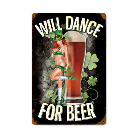 Will Dance For Beer Vintage Sign Metal Sign