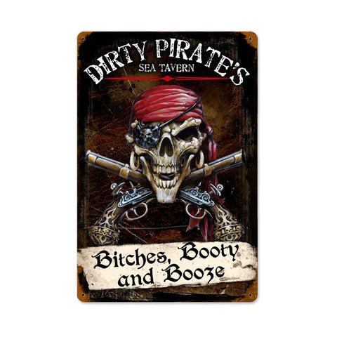 Dirty Pirates Vintage Sign Metal Sign