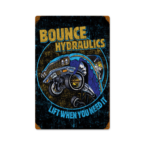 Bounce Hydraulics Vintage Sign Metal Sign