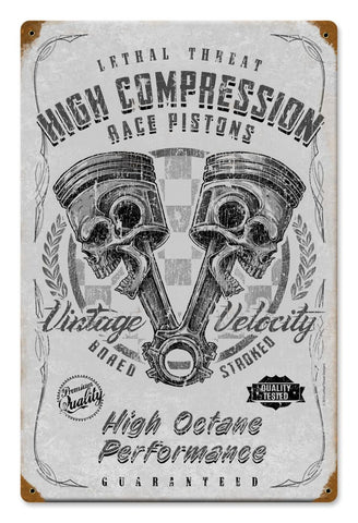 High Compression Pistons Vintage Sign Metal Sign