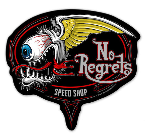 LETH211 - NO REGRETS Metal Sign