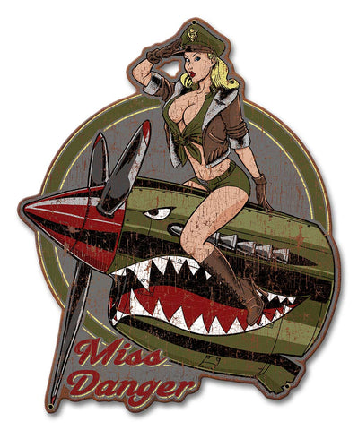Miss Danger Metal Sign
