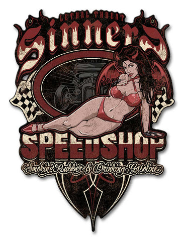Sinners Speedshop Metal Sign