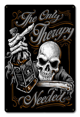 Only Therapy Metal Sign