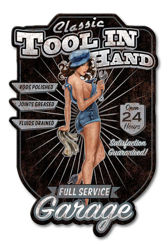 Tool in Hand Metal Sign