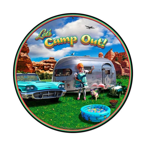 Camp Out Round Vintage Sign Metal Sign