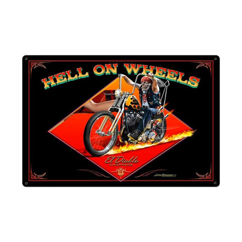 Hell On Wheels Vintage Sign Metal Sign