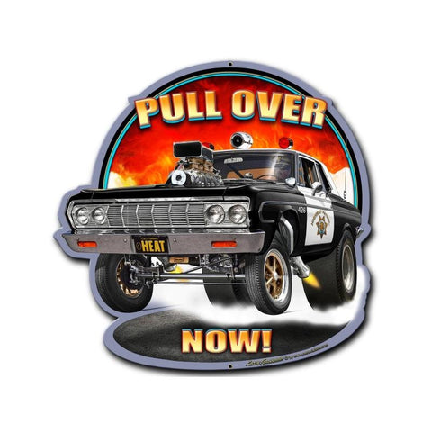 Pull Over Now Vintage Sign Metal Sign