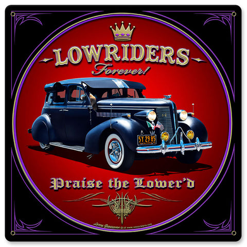 Lowriders Forever Metal Sign
