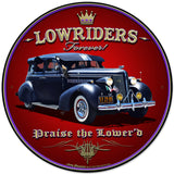 Lowriders Forever Metal Sign
