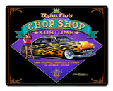 Dyna Flo's Kustom Shop Vintage Sign Metal Sign