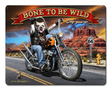 Bone To Be Wild Vintage Sign Metal Sign