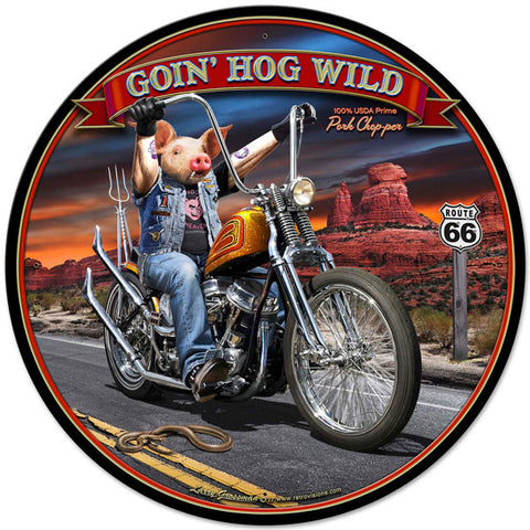 Goin'-Hog-Wild-Vintage-Sign-Metal-Sign