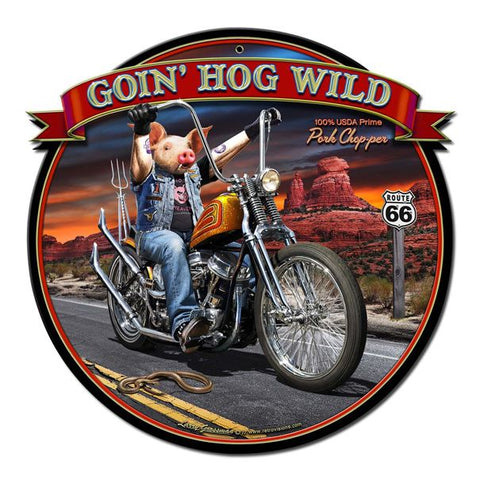 Goin'-Hog-Wild-Vintage-Sign-Metal-Sign