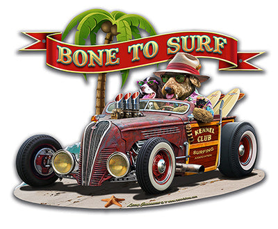 Bone to Surf Vintage Sign Metal Sign
