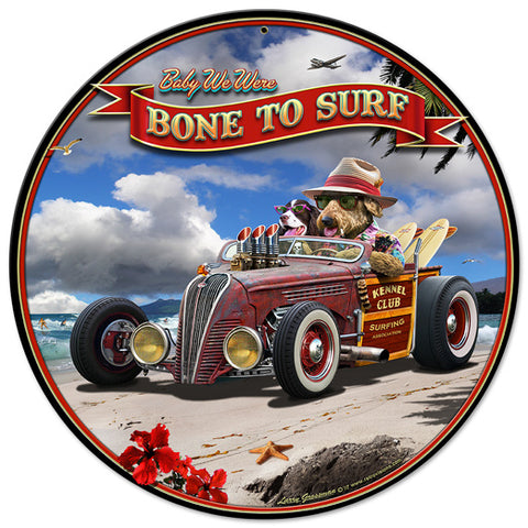 Bone to Surf Vintage Sign Metal Sign