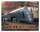 NY Central Mercury Vintage Sign Metal Sign