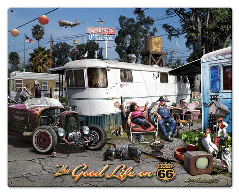 The Good Life Vintage Sign Metal Sign