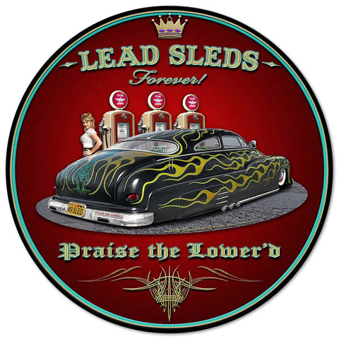 Led Sled Forever Vintage Sign Metal Sign