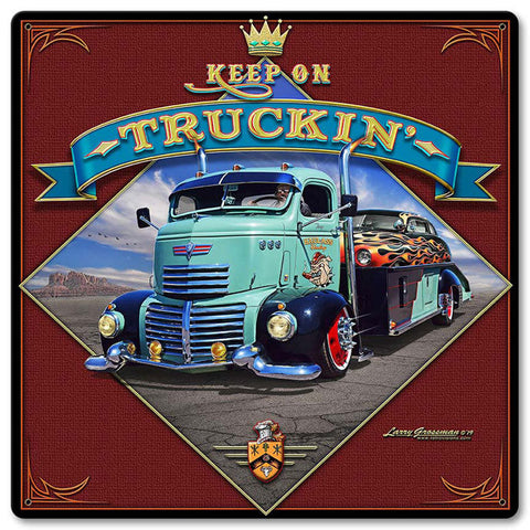 Keep-On-Truckin'-Metal-Sign